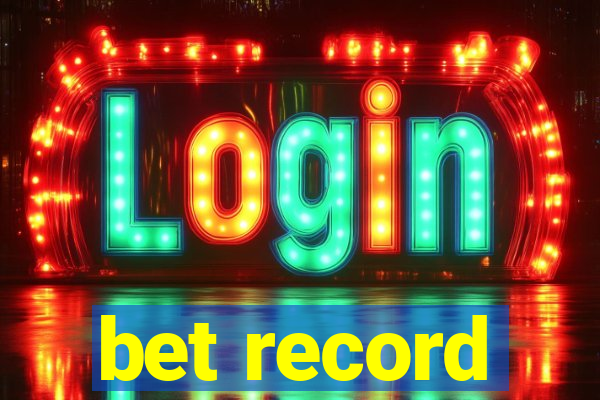 bet record